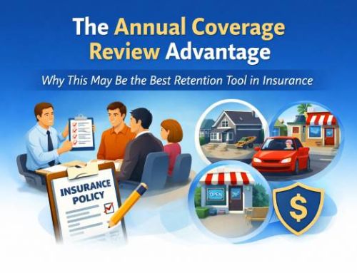 The Annual Coverage Review Is Becoming One of the Best Retention Tools in Insurance